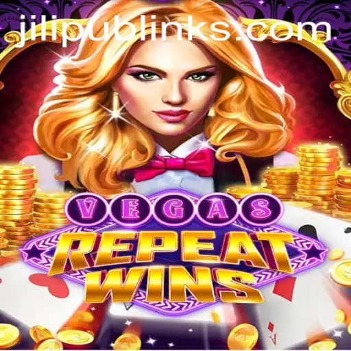 Discover the Thrills of VegasRepeatWins at JiLiPUB.COM